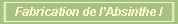 La fabrication de l'absinthe - Herbes