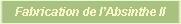 La fabrication de l'absinthe - Distillation