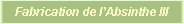 La fabrication de l'absinthe - Coloration