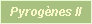 Pyrog�nes avec sonnette