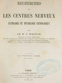 Absinthe Books - Recherches sur Les Centres Nerveux  Dr Valentin Magnan